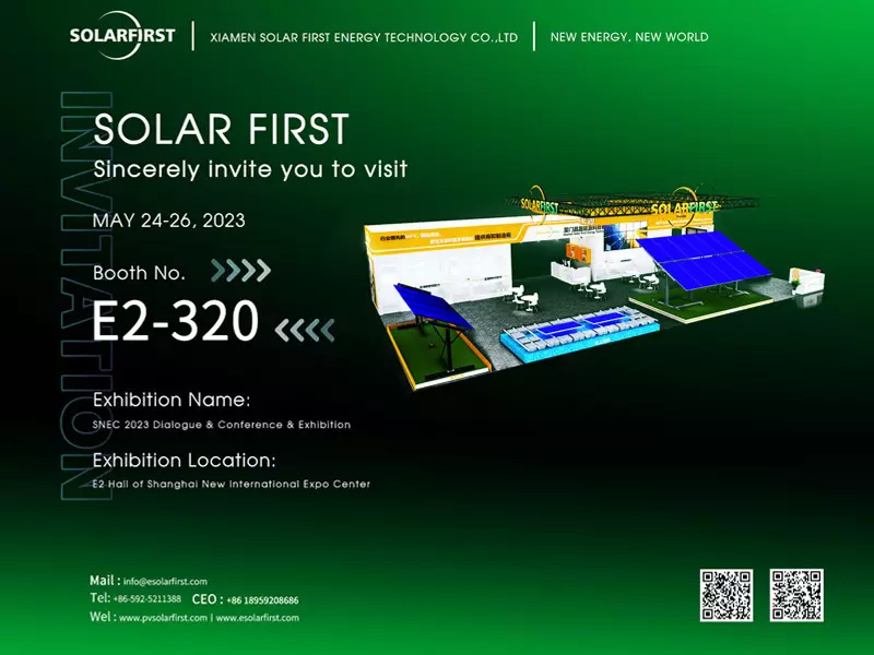 معرض SNEC 2023: تفضل بزيارة Solar First في الجناح E2-320 (24-26 مايو)